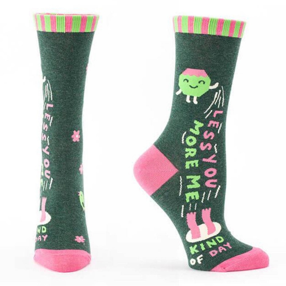 NWT "Less You, More Me Kind Of Day" Socks